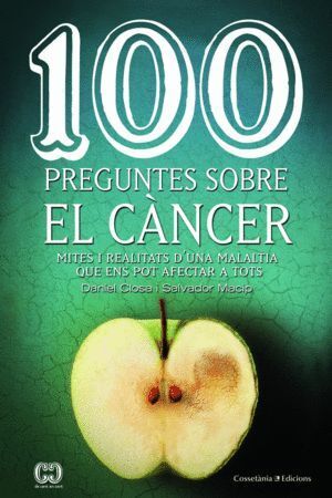 100 PREGUNTES SOBRE EL CANCER