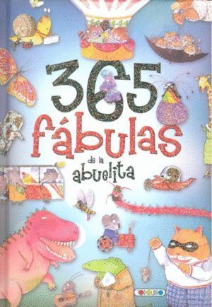 365 FABULAS DE LA ABUELITA
