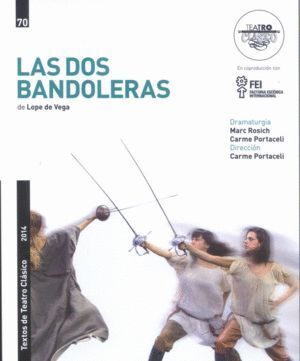 DOS BANDOLERAS,LAS