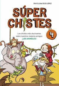 SUPERCHISTES 4 LOS CHISTES MAS ALUCINANTES SOBRE NUESTROS