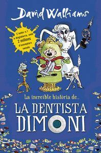 INCREIBLE HISTORIA DE LA DENTISTA DIMONI(CATALAN)