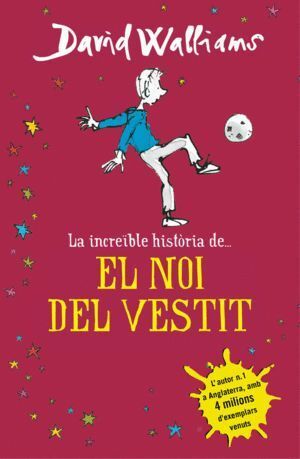 INCREØBLE HISTORIA DE... EL NOI DEL VESTIT,LA