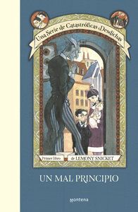 UN MAL PRINCIPIO UNA SERIE DE CATASTROFICAS DESDICHAS 1