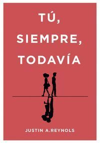 TU, SIEMPRE, TODAVIA