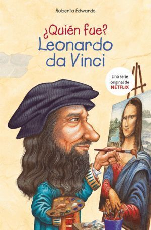 QUIEN FUE LEONARDO DA VINCI?