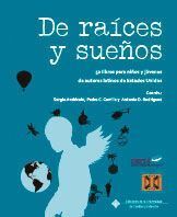 DE RAICES Y SUEÑOS