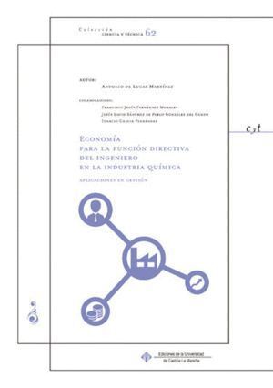 ECONOMIA PARA LA FUNCION DIRECTIVA DEL INGENIERO EN LA INDUS