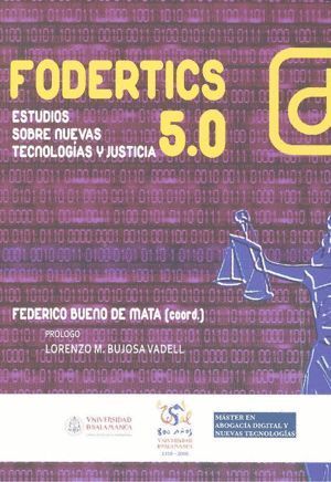 FODERTICS 5.0 ESTUDIOS SOBRE NUEVAS TECNOLOGIAS Y JUSTICIA