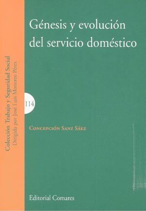 GENESIS Y EVOLUCION DEL SERVICIO DOMESTICO