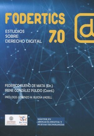 FODERTICS 7.0 ESTUDIOS SOBRE DERECHO DIGITAL