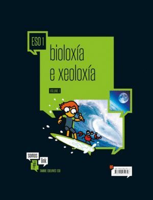 BIOLOXIA  XEOLOXIA 1ºESO GALICIA 15 SOMOSLINK     EDEBYG31ES