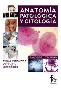 ANATOMIA PATOLOGIA Y CITOLOGIA CITOLOGIA GINECOLOGIA