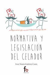NORMATIVA Y LEGISLACION DEL CELADOR