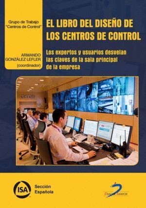 LIBRO DEL DISEÑO DE LOS CENTROS DE CONTROL,EL