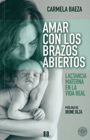 AMAR CON LOS BRAZOS ABIERTOS NE