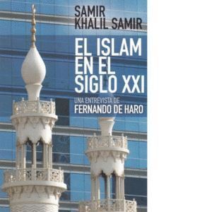 ISLAM EN EL SIGLO XXI ENTREVISTA A SAMIR KHALIL SAMIR
