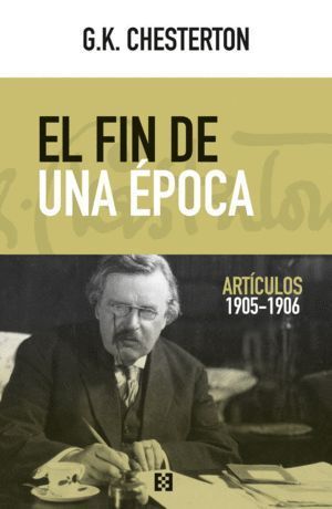 FIN DE UNA EPOCA ARTICULOS 1905 1906,EL
