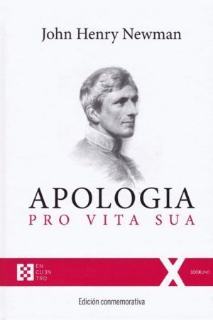 APOLOGIA PRO VITA SUA ED CONMEMORATIVA