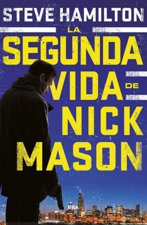 SEGUNDA VIDA DE NICK MASON,LA