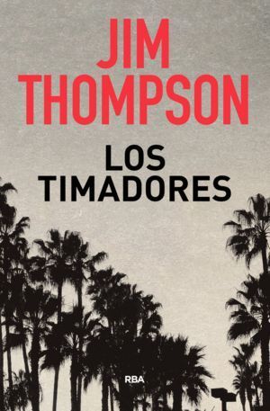 TIMADORES,LOS