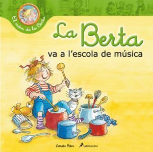 BERTA VA A L¿ESCOLA DE MUSICA,LA