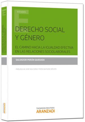 DERECHO SOCIAL Y GENERO EL CAMINO HACIA LA IGUALDAD EFECTIV