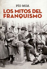 MITOS DEL FRANQUISMO,LOS
