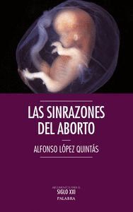 SINRAZONES DEL ABORTO,LAS