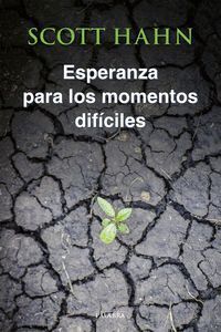 ESPERANZA PARA MOMENTOS DIFICILES