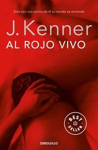 AL ROJO VIVO TRILOGIA DESEO 3