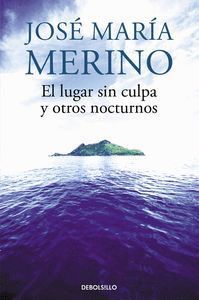 LUGAR SIN CULPA Y OTROS NOCTURNOS,EL