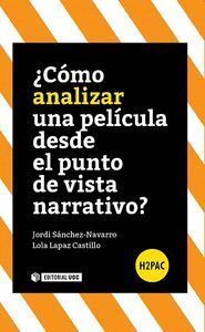 ¿COMO ANALIZAR UNA PELICULA DESDE EL PUNTO DE VISTA NARRATIV