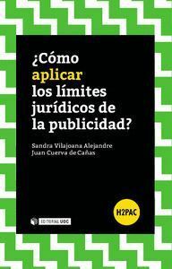 COMO APLICAR LOS LIMITES JURIDICOS DE LA PUBLICIDAD?