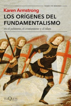 ORIGENES DEL FUNDAMENTALISMO EN EL JUDAISMO EL CRISTIANISMO