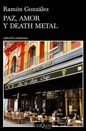 PAZ AMOR Y DEATH METAL