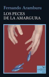 PECES DE LA AMARGURA (T)