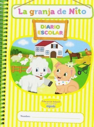 GRANJA DE NITO 1ºCICLO EI 17 LIBRO/AGENDA