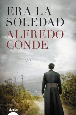 ERA DE LA SOLEDAD,LA