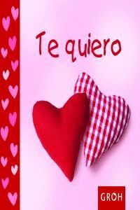TE QUIERO