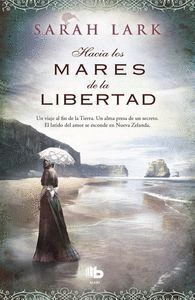 HACIA LOS MARES DE LA LIBERTAD TRILOGIA DEL KAURI