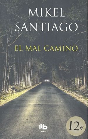 MAL CAMINO,EL