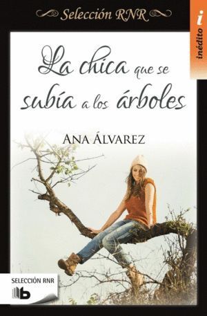 CHICA QUE SE SUBIA A LOS ARBOLES,LA
