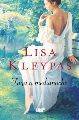 TUYA A MEDIANOCHE (SERIE HATHAWAYS 1)