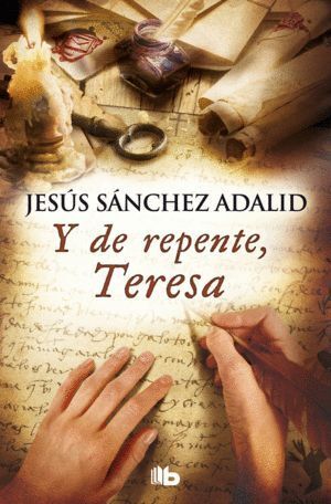 Y DE REPENTE TERESA