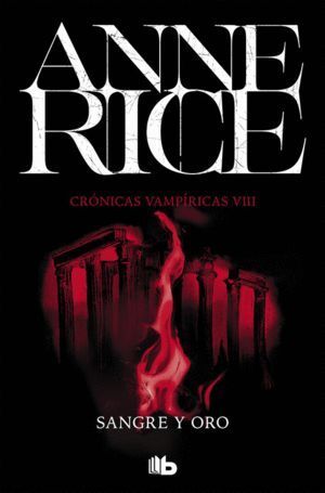CRONICAS VAMPIRICAS 8 SANGRE Y ORO
