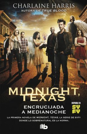 MIDNIGHT TEXAS. ENCRUCIJADA A MEDIANOCHE