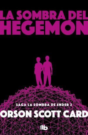 SOMBRA DE HEGEMON - SAGA DE LA SOMBRA 2,LA