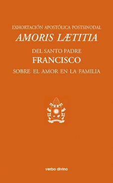 AMORIS LAETITIA EXHORTACION APOST.SOBRE AMOR EN FAMILIA
