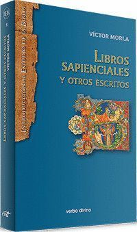 LIBROS SAPIENCIALES Y OTROS ESCRITOS