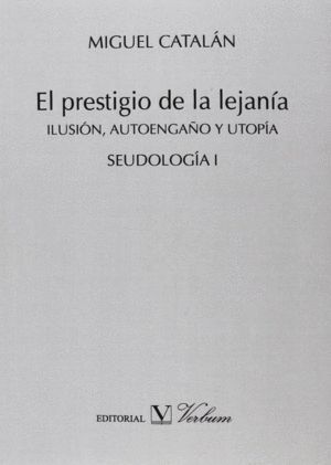 PRESTIGIO DE LA LEJANIA,EL